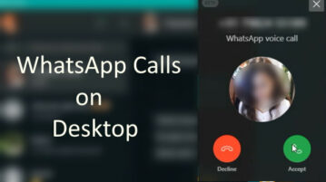 Enable Access Audio and Video Calls on WhatsApp Desktop Client