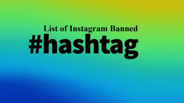 See Banned Instagram Hashtags List on these 5 Websites Free