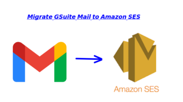 How to Migrate from GSuite Mail to Amazon SES