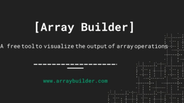 Tool to Visualize Output of Array Operations Array Builder