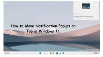 Move Notification Popups on Top in Windows 11