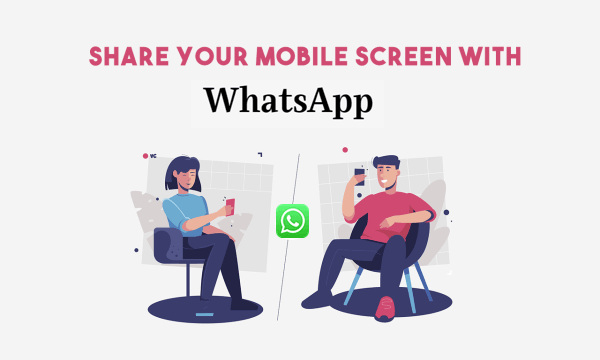 How To Share Screen On WhatsApp Video Calls