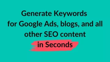 Free AI based Keyword Generator for Google Ads, Blog, any SEO Content