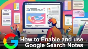 How to Enable and use Google Search Notes