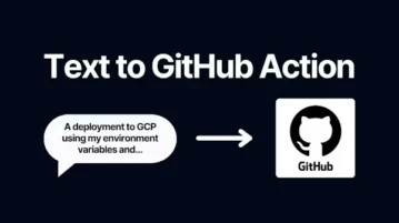 How to Create GitHub Actions from Text Using AI?