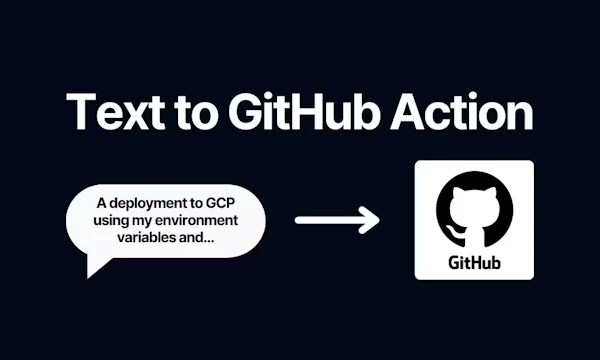 How to Create GitHub Actions from Text Using AI?