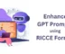 Free Website to Enhance GPT Prompts using RICCE Format