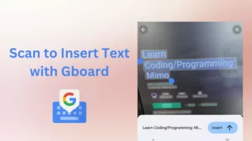 How to Use Gboard Scan Text feature to Insert Text with OCR?