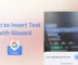 How to Use Gboard Scan Text feature to Insert Text with OCR?