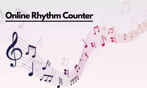 Free Online Rhythm Counter From Shortest Note