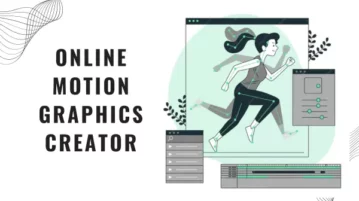 Create Motion Graphics Online Free with this Tool